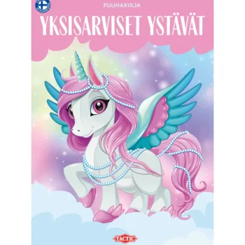 Tactic Lasten Kirjat^Puuhakirja Yksisarviset Ystävät